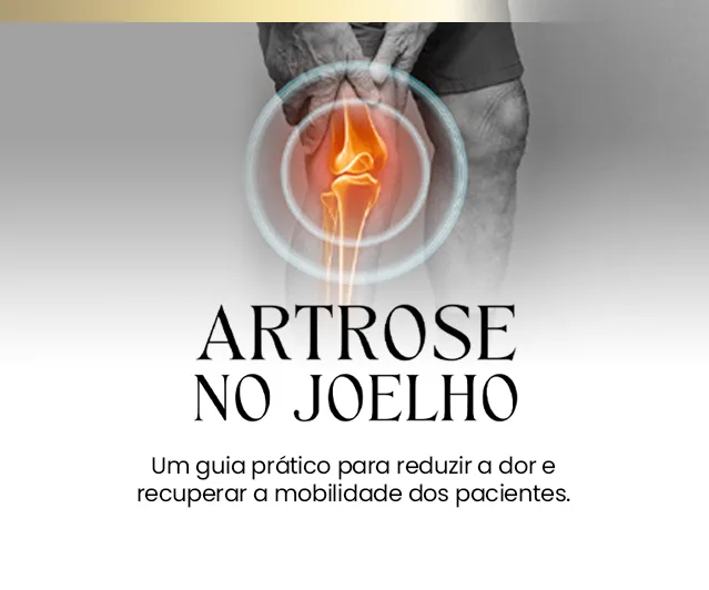 Artrose no Joelho: Exercícios e Cuidados para Mais Mobilidade